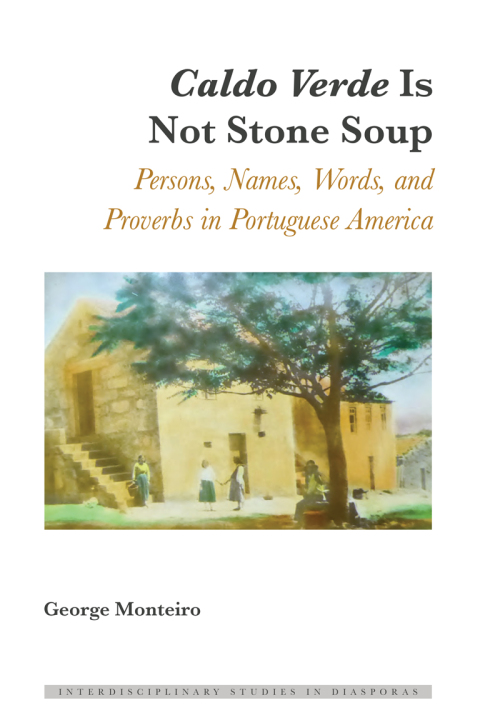 Cover image for book Caldo Verde Is Not Stone Soup