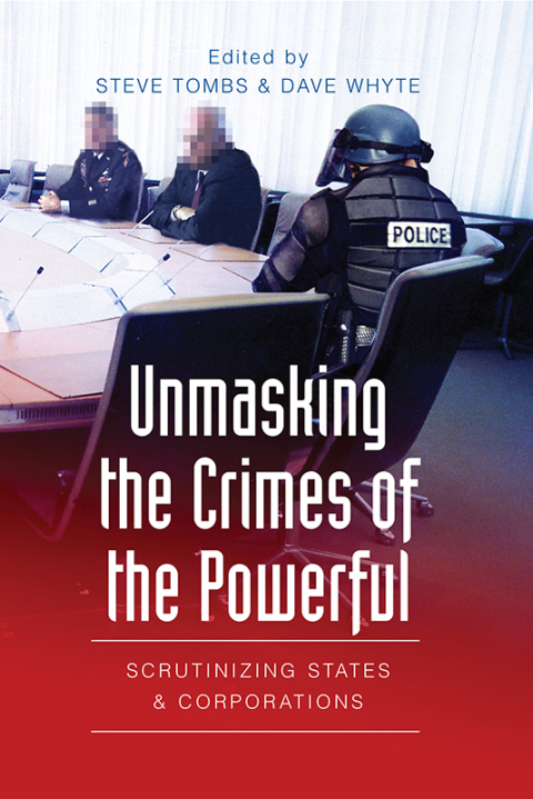Cover image for book Unmasking the Crimes of the Powerful