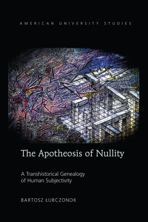 Cover image for book The Apotheosis of Nullity