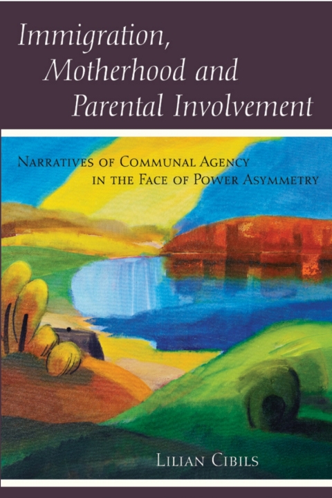 Cover image for book Immigration, Motherhood and Parental Involvement