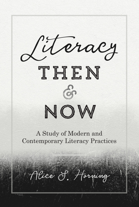 Cover image for book Literacy Then and Now