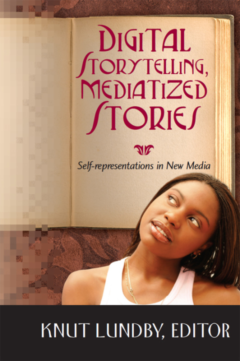 Cover image for book Digital Storytelling, Mediatized Stories