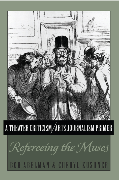 Cover image for book A Theater Criticism/Arts Journalism Primer