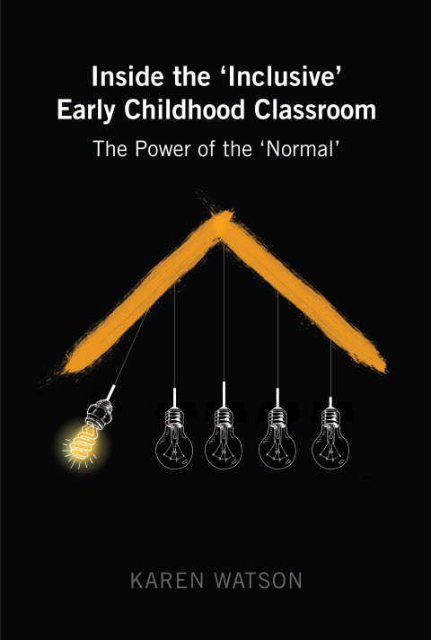 Cover image for book Inside the 'Inclusive' Early Childhood Classroom