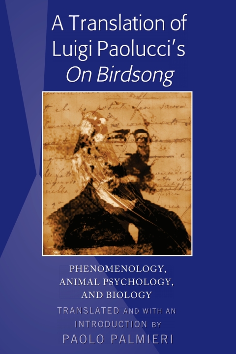 Cover image for book A Translation of Luigi Paolucci's «On Birdsong»