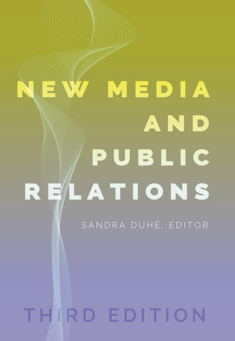 Cover image for book New Media and Public Relations – Third Edition