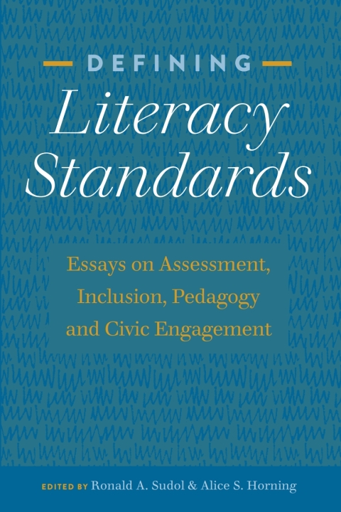 Cover image for book Defining Literacy Standards