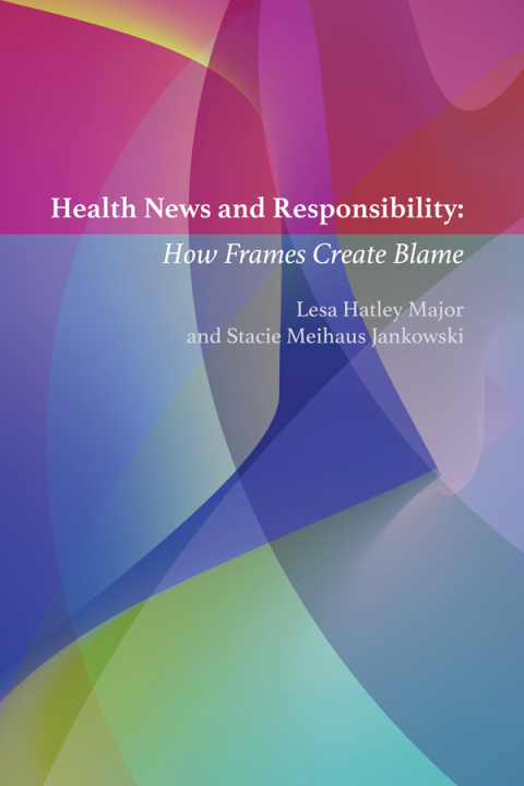 Cover image for book Health News and Responsibility