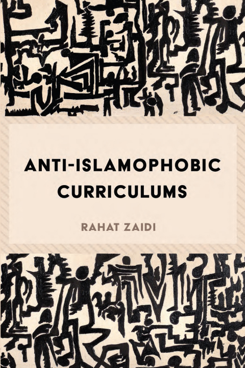 Cover image for book Anti-Islamophobic Curriculums