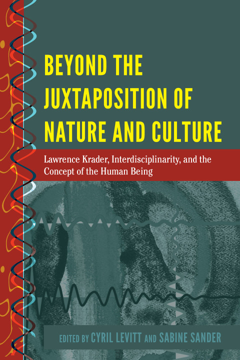 Cover image for book Beyond the Juxtaposition of Nature and Culture