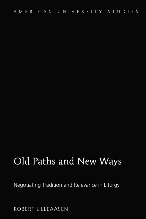 Cover image for book Old Paths and New Ways