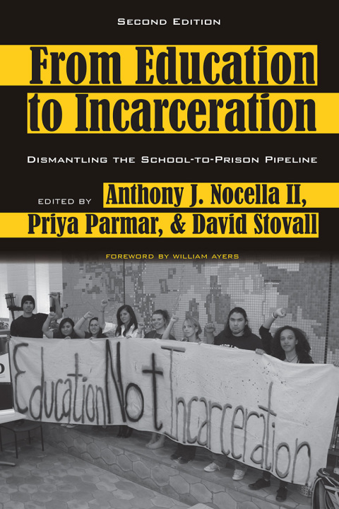 From Education to Incarceration 