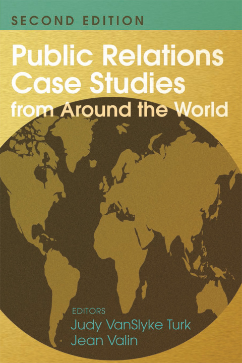 Cover image for book Public Relations Case Studies from Around the World (2nd Edition)