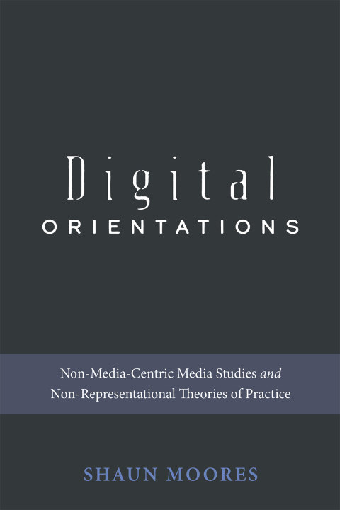 Cover image for book Digital Orientations
