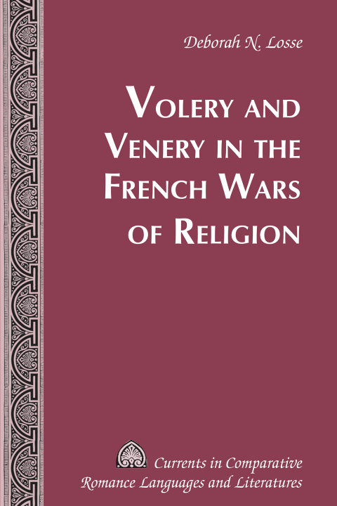 Cover image for book Volery and Venery in the French Wars of Religion