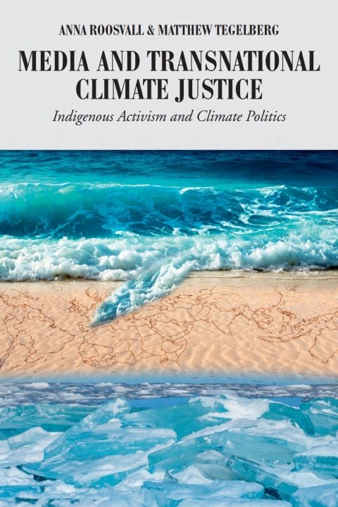 Cover image for book Media and Transnational Climate Justice