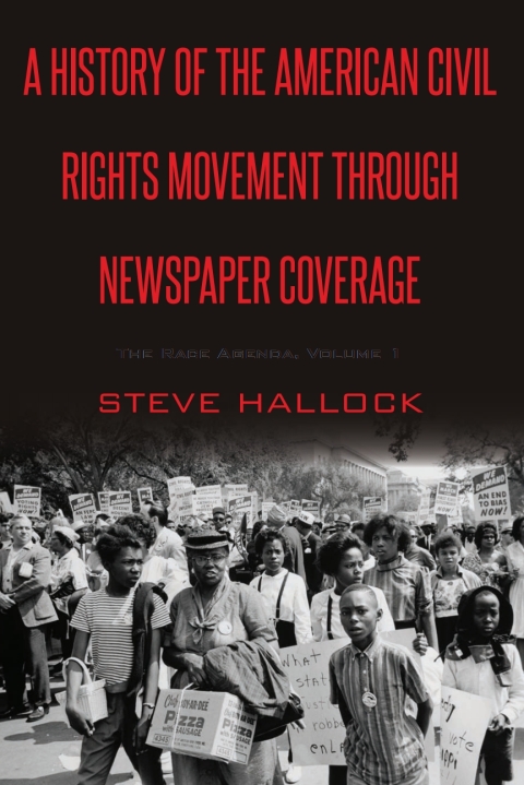 Cover image for book A History of the American Civil Rights Movement Through Newspaper Coverage