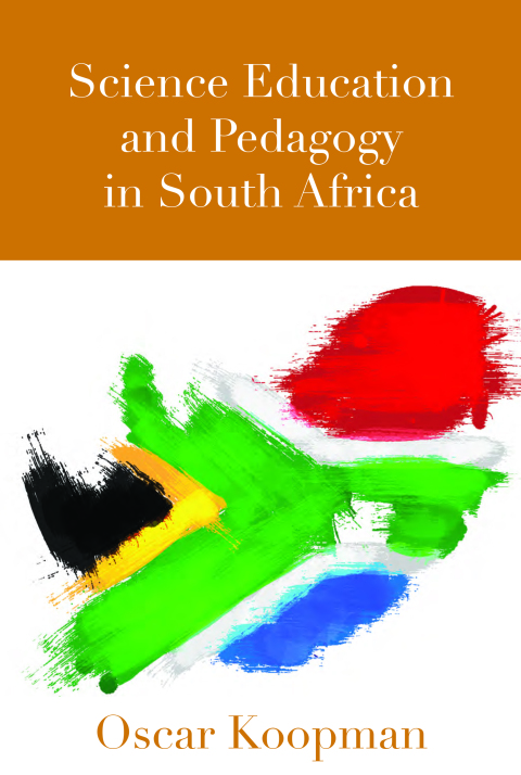 Cover image for book Science Education and Pedagogy in South Africa