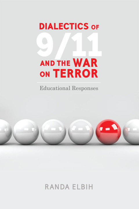 Cover image for book Dialectics of 9/11 and the War on Terror