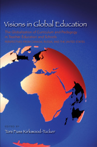 صورة الغلاف: Visions in Global Education 1st edition 9781433103094