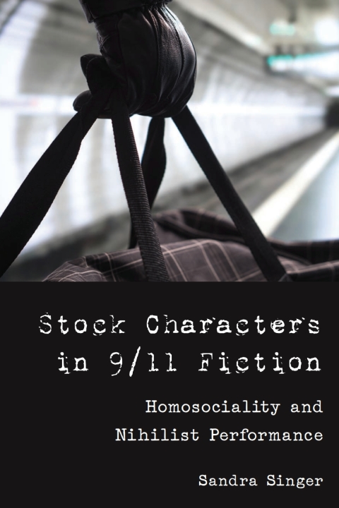 Cover image for book Stock Characters in 9/11 Fiction