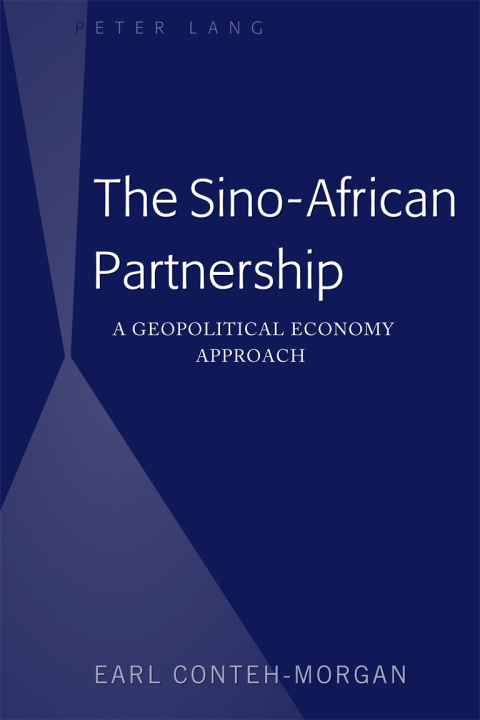 Cover image for book The Sino-African Partnership