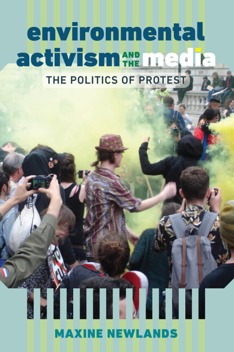 Cover image for book Environmental Activism and the Media
