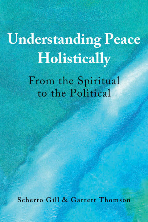 Cover image for book Understanding Peace Holistically