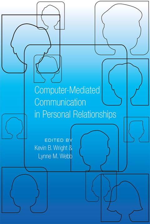 Cover image for book Computer-Mediated Communication in Personal Relationships