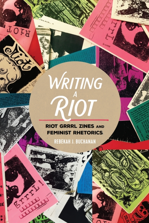 Cover image for book Writing a Riot