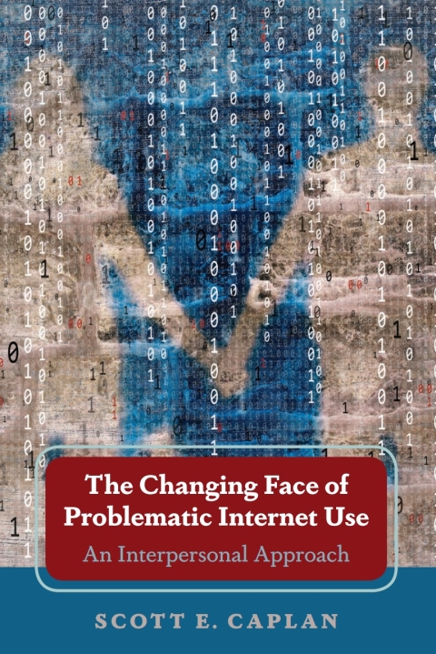 Cover image for book The Changing Face of Problematic Internet Use