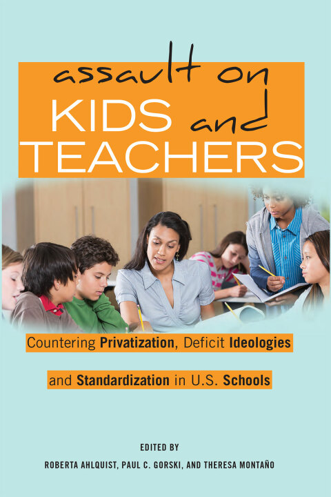 Cover image for book Assault on Kids and Teachers