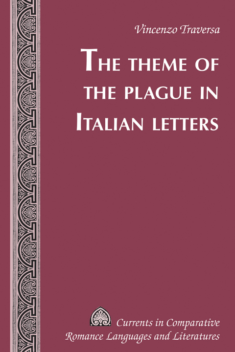 Cover image for book The Theme of the Plague in Italian Letters