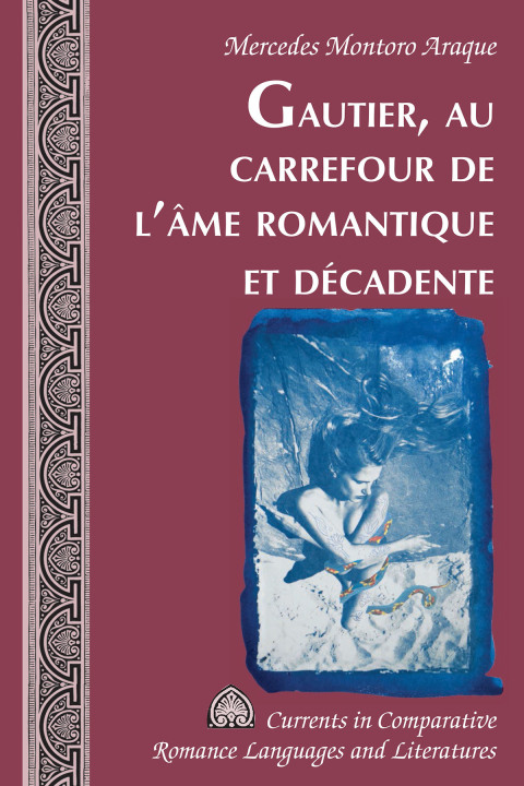 Cover image for book Gautier, au carrefour de l’âme romantique et décadente