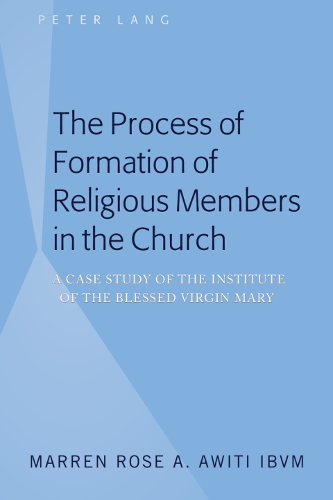 Cover image for book The Process of Formation of Religious Members in the Church