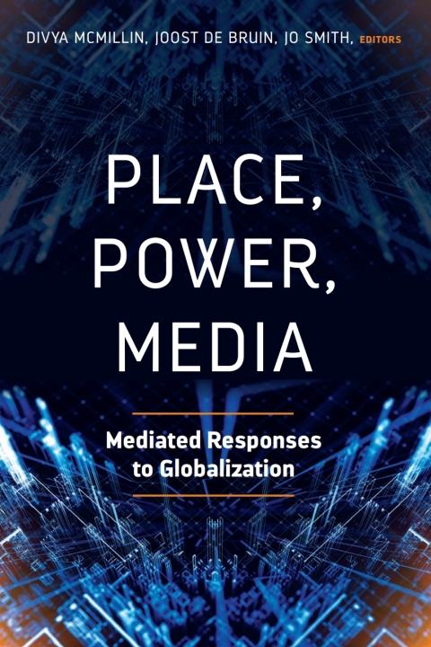 Cover image for book Place, Power, Media