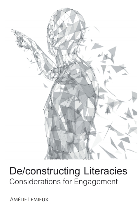 Cover image for book De/constructing Literacies