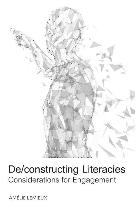 Cover image for book De/constructing Literacies