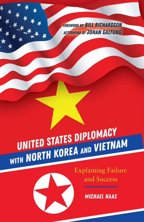 Cover image for book United States Diplomacy with North Korea and Vietnam