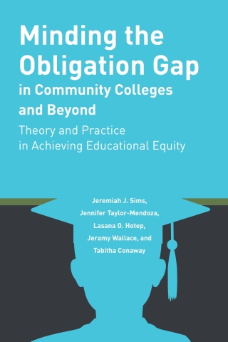 Minding the Obligation Gap in Community Colleges and Beyond