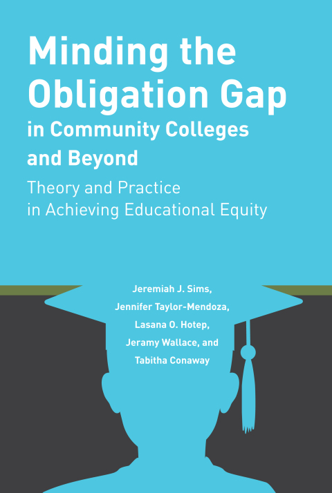 Cover image for book Minding the Obligation Gap in Community Colleges and Beyond
