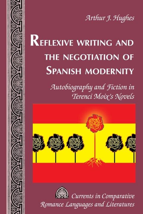 Cover image for book Reflexive Writing and the Negotiation of Spanish Modernity