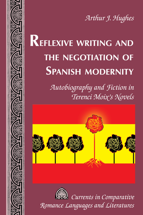 Cover image for book Reflexive Writing and the Negotiation of Spanish Modernity