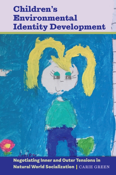 Cover image for book Children’s Environmental Identity Development