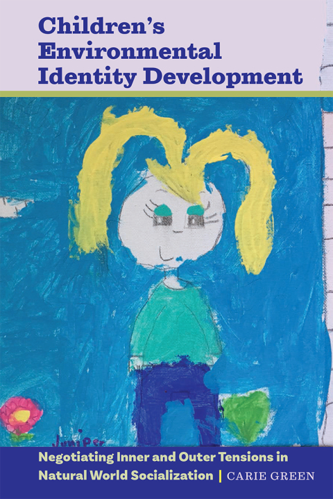 Cover image for book Children’s Environmental Identity Development