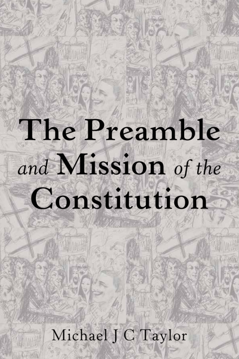 Cover image for book The Preamble and Mission of the Constitution