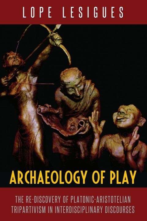 Cover image for book Archaeology of Play
