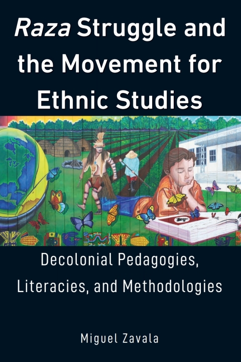 Cover image for book Raza Struggle and the Movement for Ethnic Studies