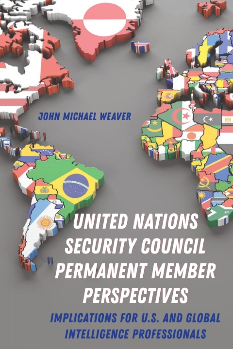 Cover image for book United Nations Security Council Permanent Member Perspectives