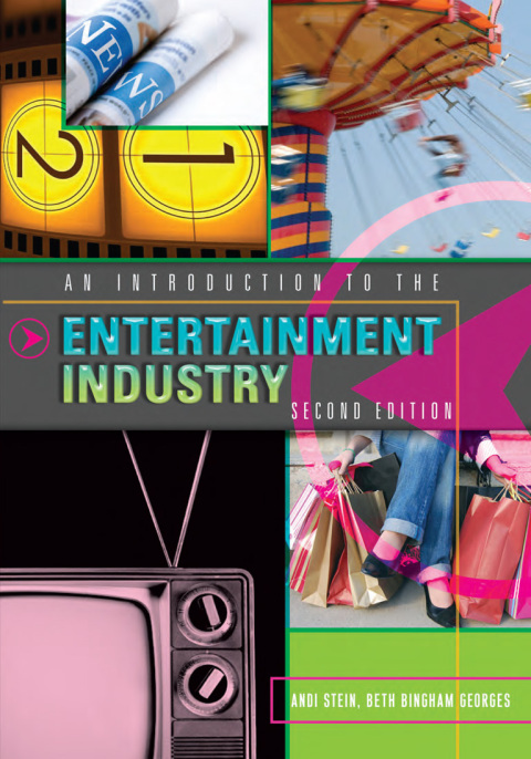 Cover image for book An Introduction to the Entertainment Industry